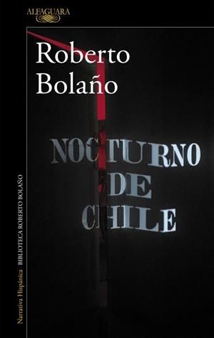 NOCTURNO DE CHILE | 9788420426723 | BOLAÑO, ROBERTO | Llibreria La Gralla | Llibreria online de Granollers