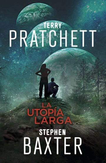 UTOPÍA LARGA, LA | 9788401019333 | PRATCHETT, TERRY / BAXTER, STEPHEN | Llibreria La Gralla | Llibreria online de Granollers