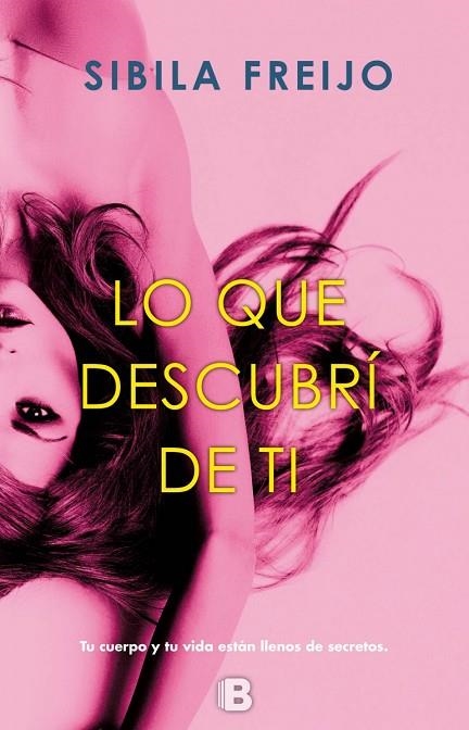 LO QUE DESCUBRI DE TI | 9788466662000 | FREIJO, SIBILA | Llibreria La Gralla | Librería online de Granollers