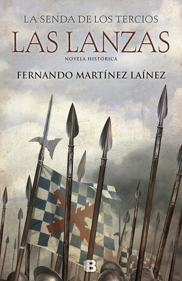 LANZAS, LAS (LAS SENDAS DE LOS TERCIOS I) | 9788466661249 | MARTíNEZ LAíNEZ, FERNANDO | Llibreria La Gralla | Librería online de Granollers