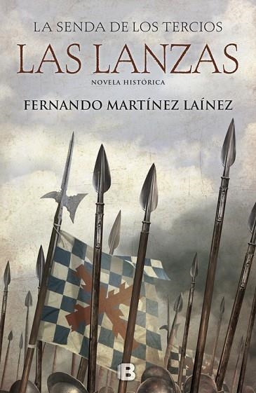 LANZAS, LAS (LAS SENDAS DE LOS TERCIOS I) | 9788466661249 | MARTíNEZ LAíNEZ, FERNANDO | Llibreria La Gralla | Llibreria online de Granollers