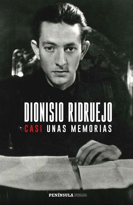 CASI UNAS MEMORIAS | 9788499426297 | RIDRUEJO, DIONISIO | Llibreria La Gralla | Librería online de Granollers