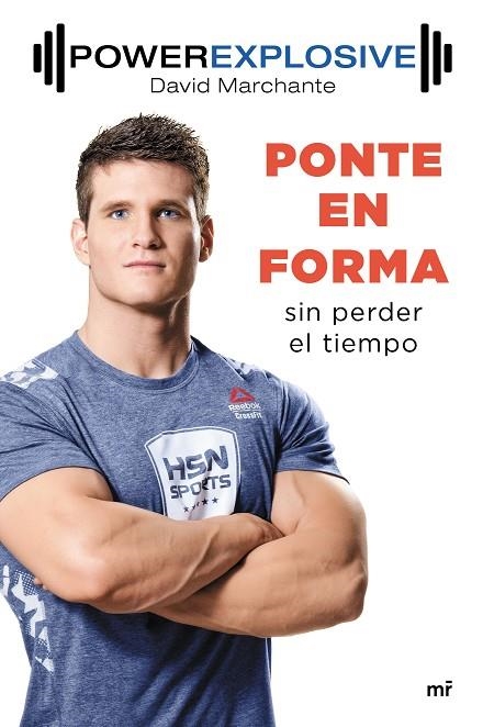 PONTE EN FORMA SIN PERDER EL TIEMPO | 9788427043558 | MARCHANTE, DAVID | Llibreria La Gralla | Llibreria online de Granollers