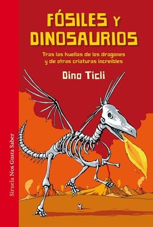 FóSILES Y DINOSAURIOS | 9788417151058 | TICLI, DINO | Llibreria La Gralla | Librería online de Granollers