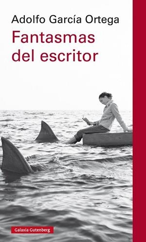 FANTASMAS DEL ESCRITOR | 9788417088101 | GARCíA ORTEGA, ADOLFO | Llibreria La Gralla | Librería online de Granollers