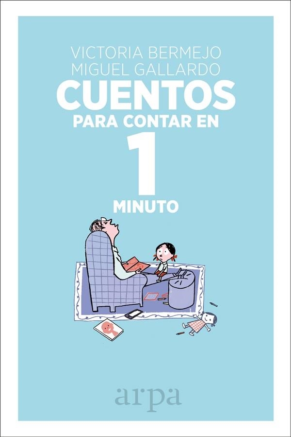 CUENTOS PARA CONTAR EN 1 MINUTO | 9788416601448 | BERMEJO, VICTORIA | Llibreria La Gralla | Llibreria online de Granollers