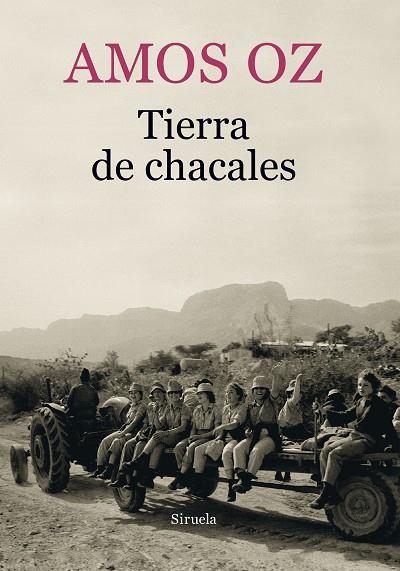 TIERRA DE CHACALES | 9788417151218 | OZ, AMOS | Llibreria La Gralla | Llibreria online de Granollers