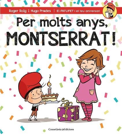 PER MOLTS ANYS, MONTSERRAT! | 9788490346570 | ROIG CéSAR, ROGER | Llibreria La Gralla | Llibreria online de Granollers