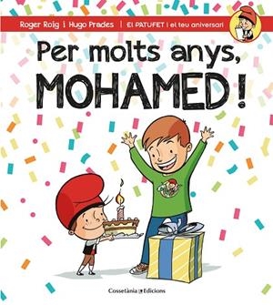 PER MOLTS ANYS, MOHAMED! | 9788490346549 | ROIG CéSAR, ROGER | Llibreria La Gralla | Librería online de Granollers