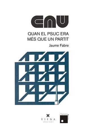 QUAN EL PSUC ERA MéS QUE UN PARTIT | 9788483309544 | FABRE, JAUME | Llibreria La Gralla | Librería online de Granollers