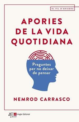 APORIES DE LA VIDA QUOTIDIANA | 9788415307938 | CARRASCO NICOLA, NEMROD | Llibreria La Gralla | Llibreria online de Granollers
