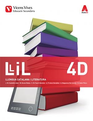 LLIL 4D (QUADERN DIVERSITAT) AULA 3D | 9788468239606 | CASTELLA LIDON, JOSEP Mª/DURAN MATEU, MARTI/FAURO SANCHEZ, CARLES MIQUEL/FREIXES GONZALEZ, ANDREU/NO | Llibreria La Gralla | Llibreria online de Granollers