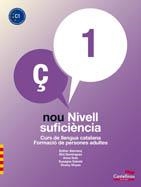 NOU NIVELL SUFICIèNCIA 1 | 9788498047745 | ALEMANY MIRALLES, ESTHER/DOMíNGUEZ, ELOI/GUIX, ANNA/SABATé, SUSAGNA/VINYES, VICENç | Llibreria La Gralla | Librería online de Granollers