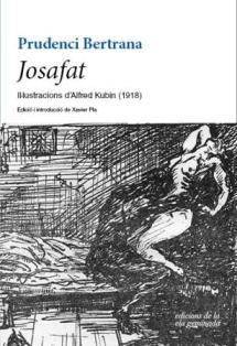 JOSAFAT | 9788494732232 | BERTRANA, PRUDENCI | Llibreria La Gralla | Llibreria online de Granollers