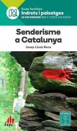 SENDERISME PER CATALUNYA | 9788480907200 | LLUSA ROCA, JOSEP | Llibreria La Gralla | Llibreria online de Granollers