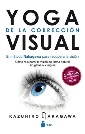 YOGA DE LA CORRECCION VISUAL | 9788417030322 | NAKAGAWA, KAZUHIRO | Llibreria La Gralla | Llibreria online de Granollers