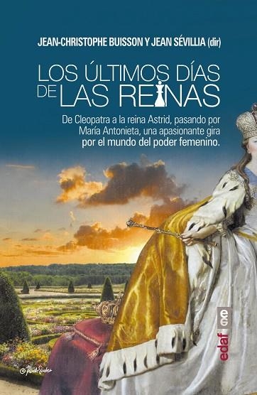 ÚLTIMOS DÍAS DE LAS REINAS, LOS | 9788441437395 | BUISSON, JEAN-CHRISTOPHE/SEVILLA, JEAN | Llibreria La Gralla | Llibreria online de Granollers