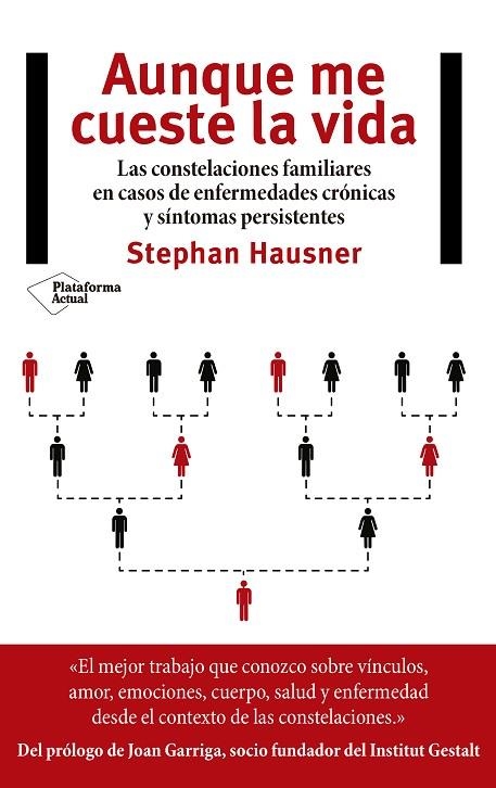 AUNQUE ME CUESTE LA VIDA | 9788417002855 | HAUSNER, STEPHAN | Llibreria La Gralla | Librería online de Granollers