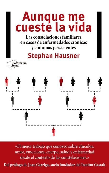 AUNQUE ME CUESTE LA VIDA | 9788417002855 | HAUSNER, STEPHAN | Llibreria La Gralla | Llibreria online de Granollers