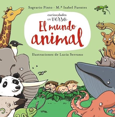MUNDO ANIMAL, EL  | 9788469833612 | PINTO, SAGRARIO; FUENTES, Mª ISABEL | Llibreria La Gralla | Llibreria online de Granollers
