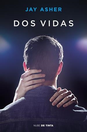 DOS VIDAS | 9788416588626 | ASHER, JAY  | Llibreria La Gralla | Librería online de Granollers
