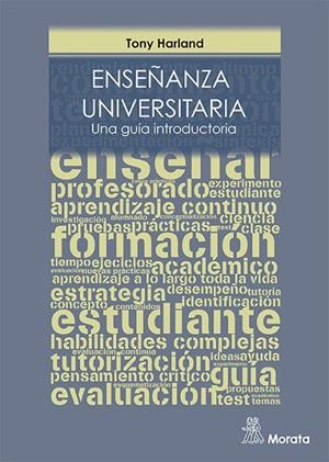 ENSEÑANZA UNIVERSITARIA  UNA GUIA INTRODUCTORIA | 9788471128225 | HARLAND, ANTHONY | Llibreria La Gralla | Librería online de Granollers