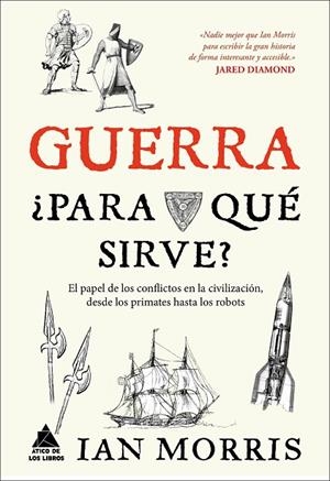 GUERRA, ¿PARA QUE SIRVE? | 9788416222162 | MORRIS, IAN | Llibreria La Gralla | Llibreria online de Granollers