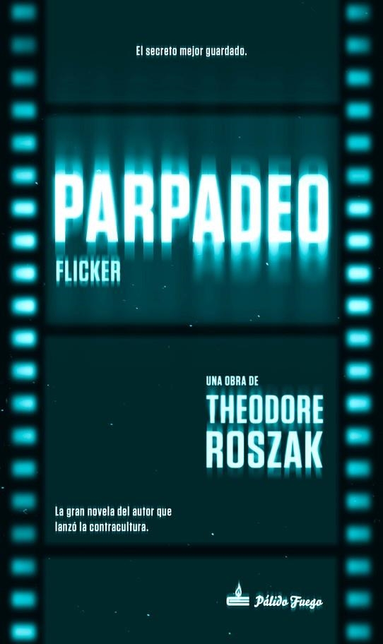 PARPADEO | 9788494613166 | ROSZAK, THEODORE | Llibreria La Gralla | Librería online de Granollers