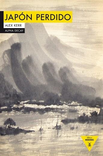 JAPON PERDIDO | 9788494644283 | KERR, ALEX | Llibreria La Gralla | Librería online de Granollers