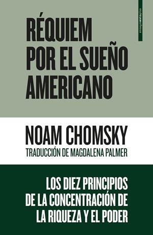 REQUIEM POR EL SUEÑO AMERICANO | 9788416677504 | CHOMSKY, NOAM | Llibreria La Gralla | Llibreria online de Granollers