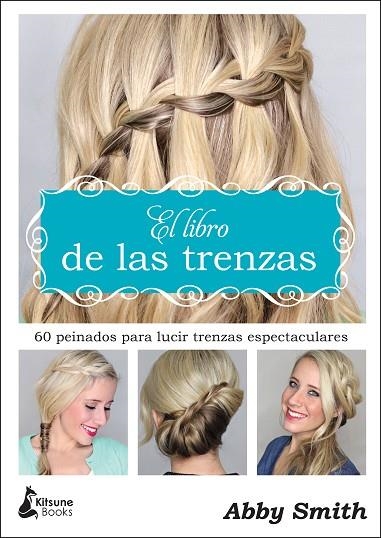 LIBRO DE LAS TRENZAS, EL  | 9788416788149 | SMITH, ABBY | Llibreria La Gralla | Llibreria online de Granollers