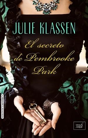 SECRETO DE PEMBROOKE PARK, EL | 9788416550777 | KLASSEN, JULIE | Llibreria La Gralla | Llibreria online de Granollers