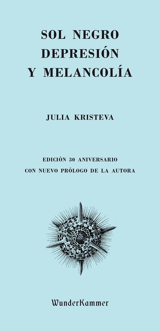 SOL NEGRO DEPRESION Y MELANCOLIA | 9788494587948 | KRISTEVA, JULIA | Llibreria La Gralla | Librería online de Granollers