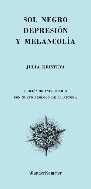 SOL NEGRO DEPRESION Y MELANCOLIA | 9788494587948 | KRISTEVA, JULIA | Llibreria La Gralla | Llibreria online de Granollers
