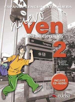 NUEVO VEN 2 LIBRO DE EJERCICIOS | 9788477118527 | Llibreria La Gralla | Llibreria online de Granollers