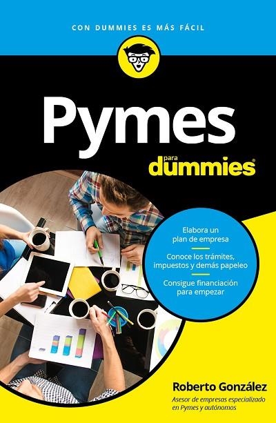 PYMES PARA DUMMIES | 9788432902963 | GONZáLEZ FONTENLA, ROBERTO | Llibreria La Gralla | Librería online de Granollers