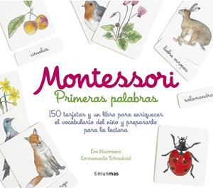 MONTESSORI. PRIMERAS PALABRAS | 9788408169215 | HERRMANN, ÈVE/TCHOUKRIEL, EMMANUELLE | Llibreria La Gralla | Librería online de Granollers