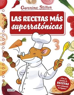 RECETAS MÁS SUPERRATONICAS, LAS | 9788408175681 | STILTON, GERONIMO | Llibreria La Gralla | Librería online de Granollers