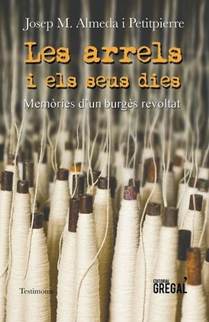 ARRELS I ELS SEUS DIES, LES | 9788417082239 | ALMEDA, JOSEP MARIA | Llibreria La Gralla | Librería online de Granollers
