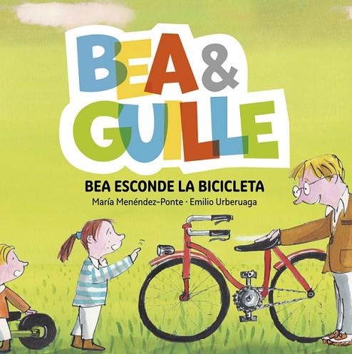 BEA ESCONDE LA BICICLETA | 9788424660772 | MENENDEZ-PONTE, MARIA | Llibreria La Gralla | Llibreria online de Granollers