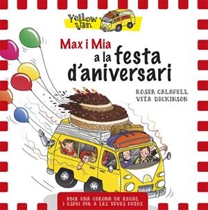 MAX I MIA A LA FESTA D'ANIVERSARI | 9788424660710 | DICKINSON, VITA | Llibreria La Gralla | Llibreria online de Granollers