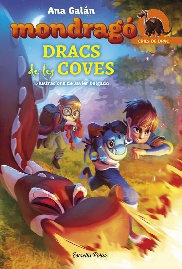 MONDRAGO DRACS DE LES COVES ( Nº 4 ) | 9788491373278 | GALAN, ANA | Llibreria La Gralla | Librería online de Granollers