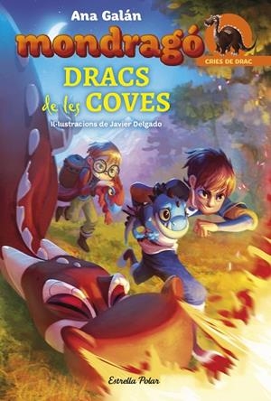 MONDRAGO DRACS DE LES COVES ( Nº 4 ) | 9788491373278 | GALAN, ANA | Llibreria La Gralla | Llibreria online de Granollers