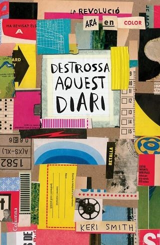 DESTROSSA AQUEST DIARI | 9788466423007 | SMITH, KERI | Llibreria La Gralla | Librería online de Granollers
