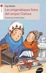 ENIGMATIQUES FOTOS DEL SENYOR CLARISSA, LES | 9788416844395 | MOLIST SADURNí, PEP | Llibreria La Gralla | Llibreria online de Granollers
