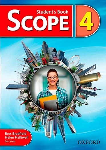 SCOPE 4. STUDENT'S BOOK | 9780194506366 | BRADFIELD, BESS/HALLIWELL, HELEN/WETZ, BEN | Llibreria La Gralla | Librería online de Granollers
