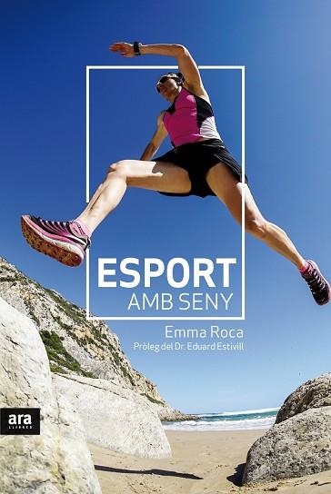 ESPORT AMB SENY | 9788416915330 | ROCA, EMMA | Llibreria La Gralla | Llibreria online de Granollers