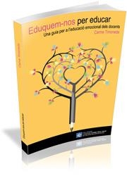 EDUQUEM-NOS PER EDUCAR | 9788499843964 | TIMONEDA, CARME | Llibreria La Gralla | Librería online de Granollers