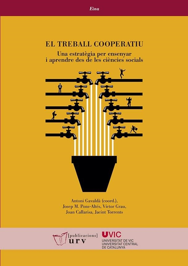 TREBALL COOPERATIU: UNA ESTRATÈGIA PER ENSENYAR  I APRENDRE DES DE LES CIÈNCI, EL | 9788484245148 | VARIOS AUTORES | Llibreria La Gralla | Llibreria online de Granollers