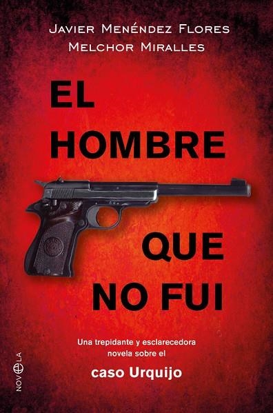 HOMBRE QUE NO FUI, EL  | 9788491640875 | MENéNDEZ FLORES, JAVIER/MIRALLES, MELCHOR | Llibreria La Gralla | Llibreria online de Granollers